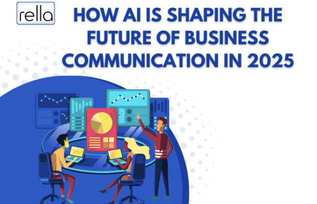How AI is Shaping the Future of Business Communication in 2025